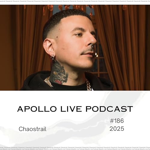 Apollo Live Podcast 186 | Chaostrail cover art