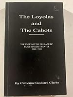 The Loyolas and The Cabots B0007I5W8K Book Cover