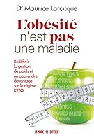 L'obésité n'est pas une maladie - Redéfinir la gestion de poids et en apprendre davantage sur le rég (French Edition) 2892259886 Book Cover