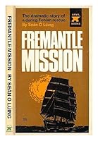 Fremantle Mission B0010KI90C Book Cover