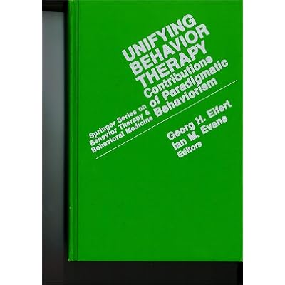 Unifying Behavior Therapy
