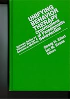Unifying Behavior Therapy: Contributions of Paradigmatic Behaviorism (Springer Series on Behavior Therapy and Behavioral Medicine) 0826147402 Book Cover