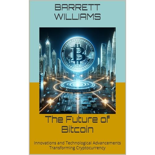 The Future of Bitcoin by Barrett Williams, ChatGPT ChatGPT episode artwork