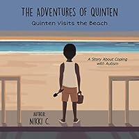 Quinten Visits the Beach: A Story About Coping with Autism (The Adventures of Quinten) 1736136003 Book Cover