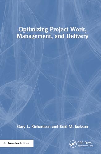 Optimizing Project Work, Management, and Delivery view 2