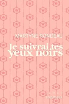 Paperback Je Suivrai Tes Yeux Noirs [French] Book