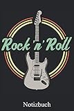 Rock'n'Roll - Rock Gitarre Notizbuch: Gitarrist Gitarre Spieler Notizheft, Schreibheft, Tagebuch (Taschenbuch ca. DIN A 5 Format Liniert) von JOHN ROMEO