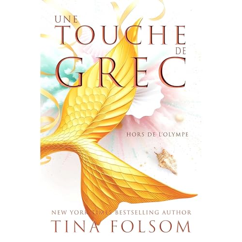 Une Touche de Grec Audiobook By Tina Folsom cover art