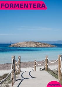 Formentera - Travel Guide & Itinerary