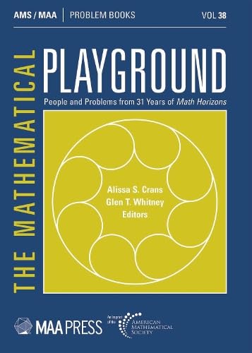 The Mathematical Playground (Problem Books)
