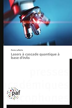 Paperback Lasers À Cascade Quantique À Base d'Inas [French] Book