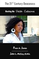 The 21st Century Deaconess: Meeting the Urban Challenge 0983515727 Book Cover