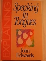 Explaining Speaking in Tongues (Explaining) 185240082X Book Cover