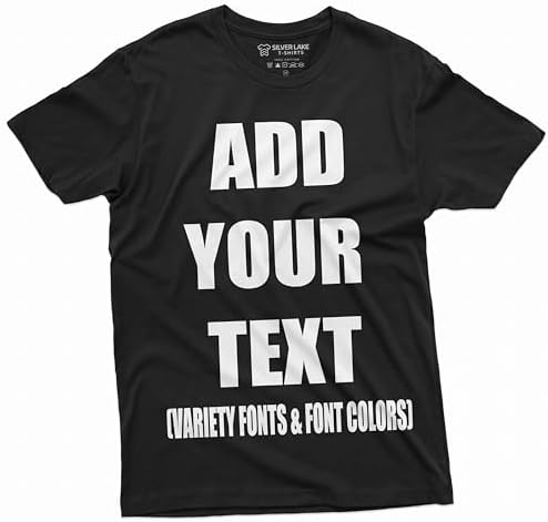 Add Your Text Custom T-Shirt Men's Customizable Tee Personlized T...