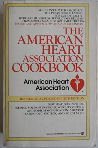 American Heart Association Cookbook: Fourth Edition