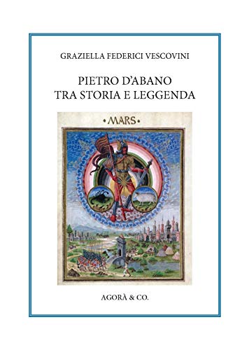 Pietro D’Abano Tra Storia E Leggenda