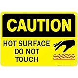Hot Surface Do Not Touch Sign, 10x14 Inches, Rust Free .040 Aluminum, Fade Resistant, Made in USA