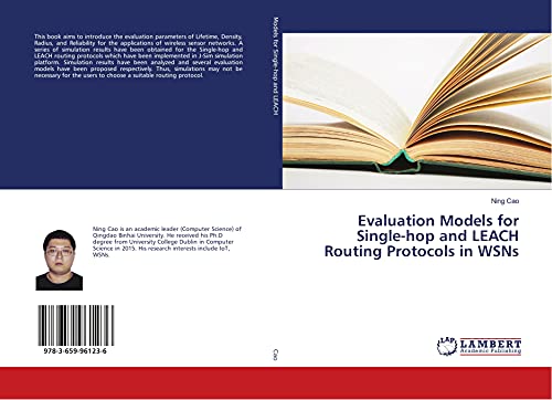 Evaluation Models for Single-hop and LEACH Routing Protocols in W...
