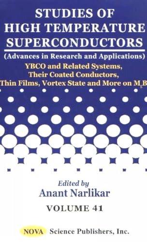 Ybco and Related Systems, Their Coated Conductors, Thin Films, Vortex State and More on Mgb2 (STUDIES OF HIGH TEMPERATURE SUPERCONDUCTORS)