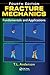 Fracture Mechanics: Fundamentals and Applications, Fourth Edition