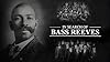In Search of Bass Reeves #1