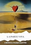 livre vivant 2019  La parte viva (Nino Bozzi Vol. 1) (Italian Edition)