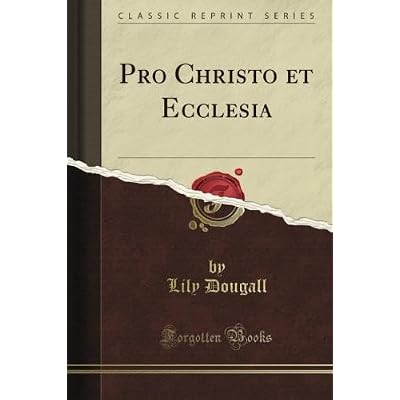 Pro Christo et Ecclesia