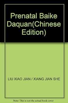 Paperback Prenatal Baike Daquan(Chinese Edition) [Chinese] Book