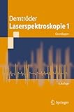 Laserspektroskopie 1: Grundlagen