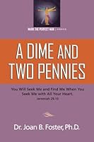 A Dime and Two Pennies 1542413109 Book Cover