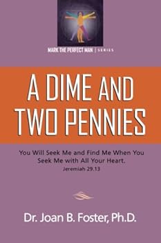 Paperback A Dime and Two Pennies (Mark The Perfect Man) Book