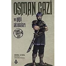 Osman Gazi Ve Yi it Ak nc lar