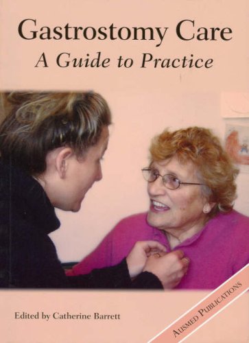 Buy Gastrostomy Care: A Guide to Practice — BookShops.in