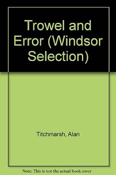 Hardcover Trowel and Error (Windsor Selection) Book