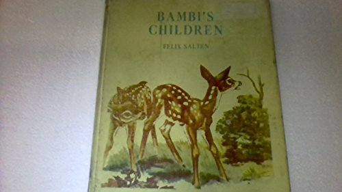 Bambi's children,: Adapted and abridged from Fe... B0006BZ55S Book Cover
