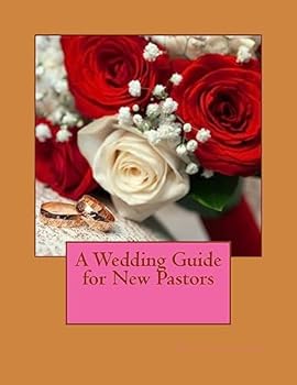 Paperback A Wedding Guide for New Pastors Book