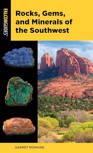Rocks, Gems, and Minerals of the Southwest (Falcon Pocket Guides)