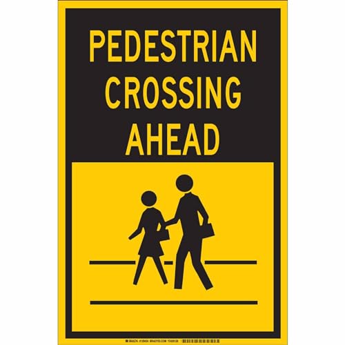 Panneau pedestrian crossing ahead Brady 129433 de 45.7x30.5 cm noir sur jaune