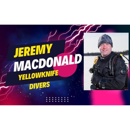 Canadian Army Captain Shares Wild Diving Stories! Podcast Por arte de portada