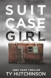 Suitcase Girl (Abby Kane FBI Thriller)