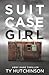 Suitcase Girl (Abby Kane FBI Thriller)
