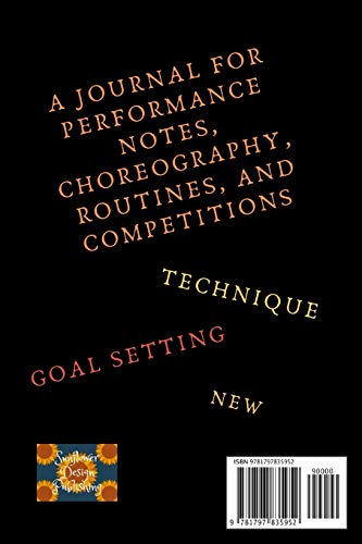 Contemporary Dance Journa: Routines, Notes, & Goals