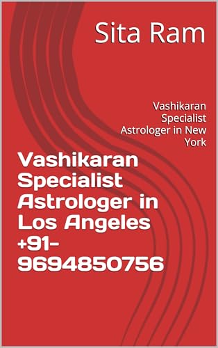 Vashikaran Specialist Astrologer in Los Angeles +91-9694850756: Vashikaran Specialist Astrologer in...