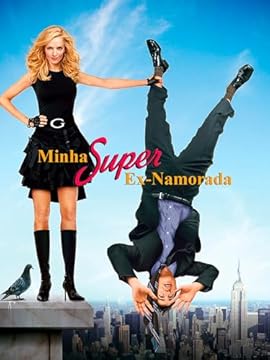La mia Super Ex-Ragazza