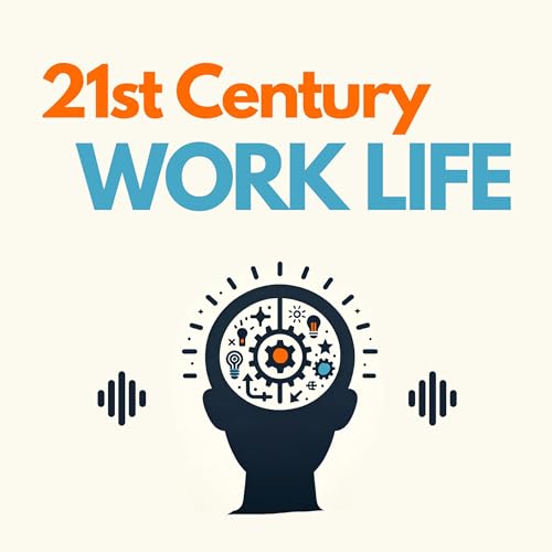 21st Century Work Life cover art
