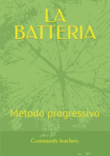  LA BATTERIA