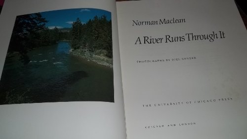A River Runs Through It 0226500586 Book Cover