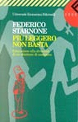 Più leggero non basta. Educazione alla diversità di un obiettore di coscienza Più leggero non basta. Educazione alla diversità di un obiettore di coscienza