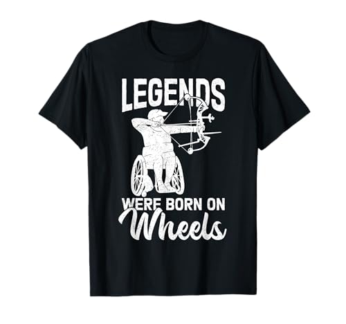 Legends Were Born On Wheels Funny Wheelchair Quote Camiseta