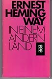 In einem andern Land : Roman. - Ernest Hemingway